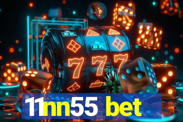 11nn55 bet